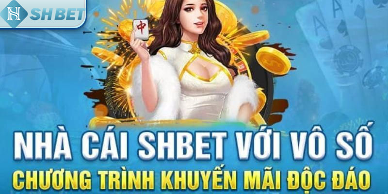  Nhận thưởng khuyến mãi shbet nhanh chóng