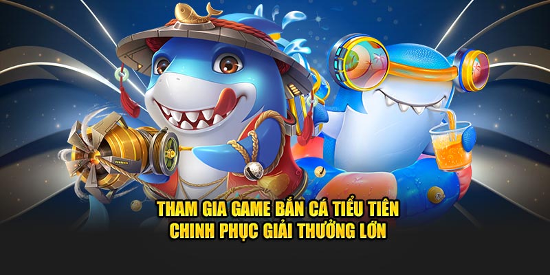 Tham gia tựa game hot hit để chinh phục giải thưởng lớn